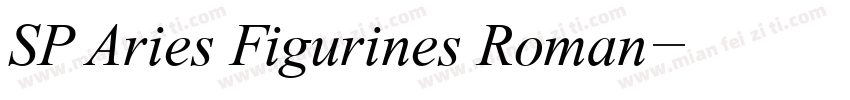 SP Aries Figurines Roman字体转换